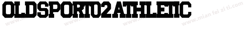 OLD SPORT 02 ATHLETIC字体转换